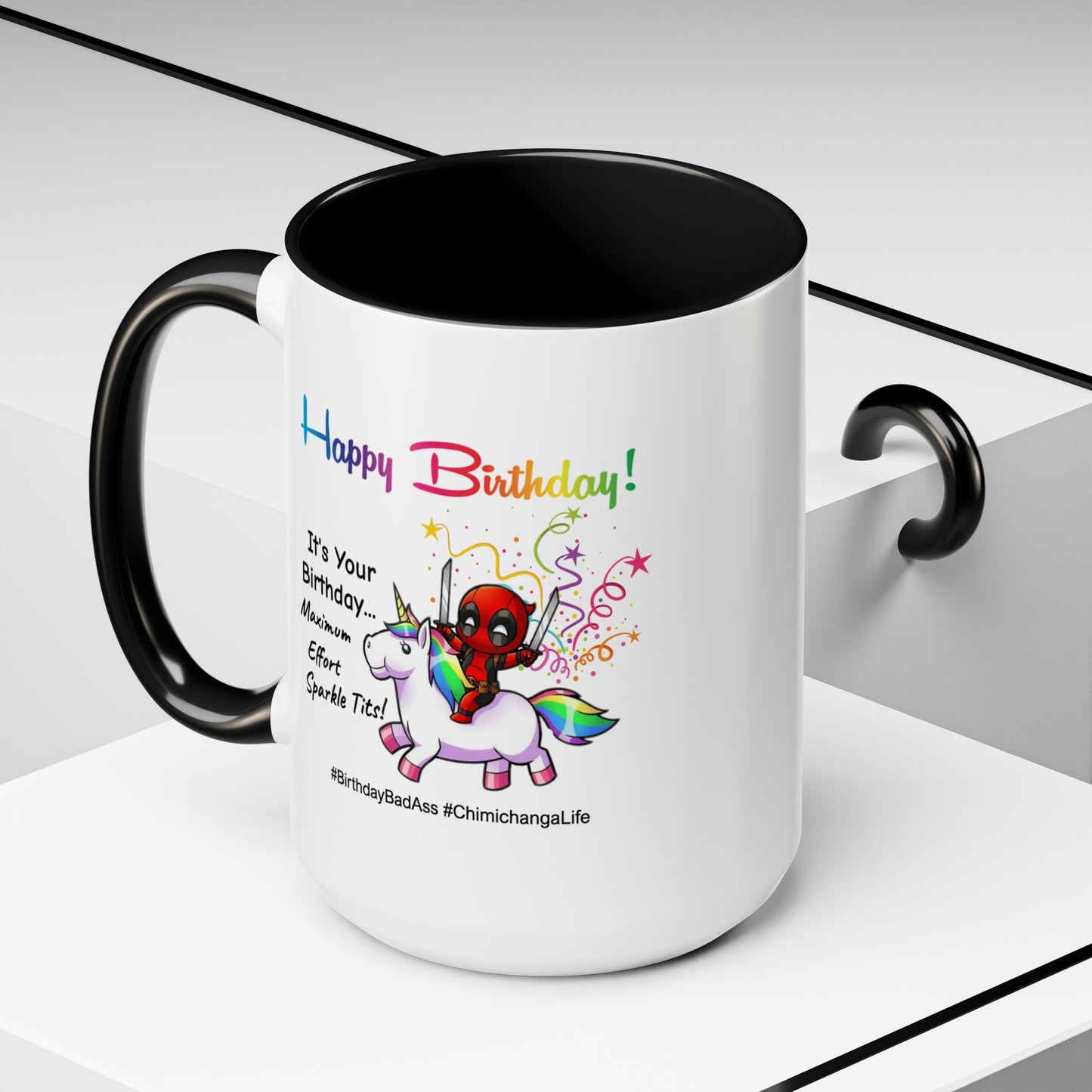 Birthday Mug - Maximum Effort