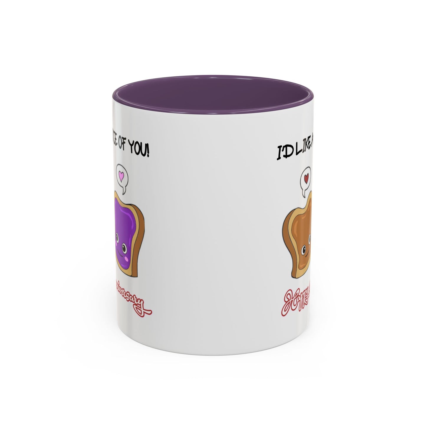 Anniversary Mug - I'd Like a Slice of You
