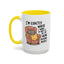 Animal Mug - I'm Exactly Where I Want To Be