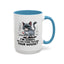 Animal Mug - I'm Sorry Did You Think