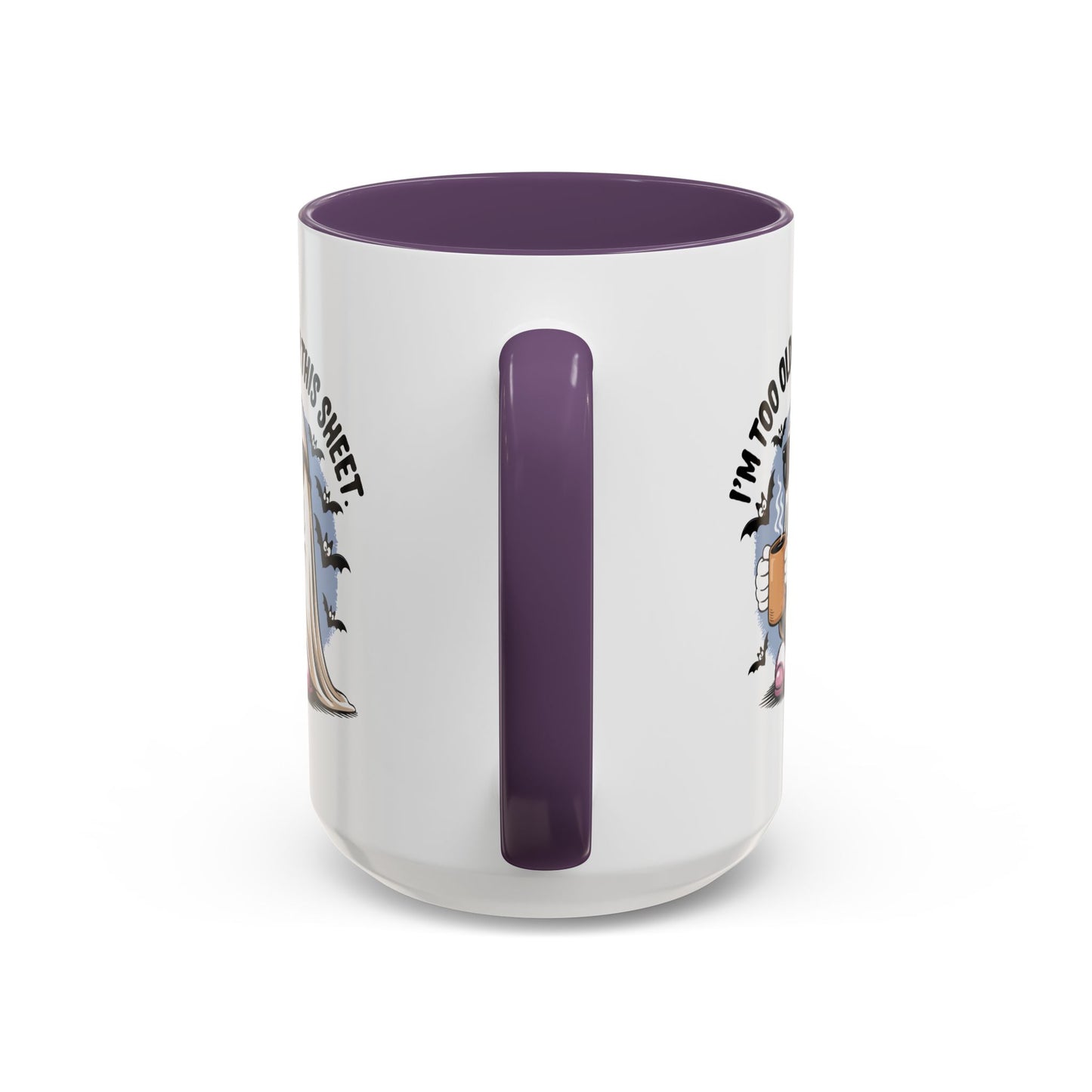 Office Mug - I'm Too Old