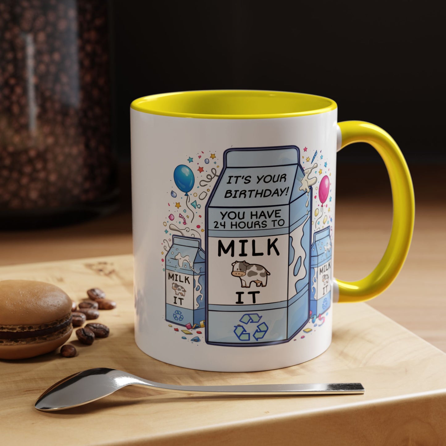 Birthday Mug - 24 Hours to Milk It