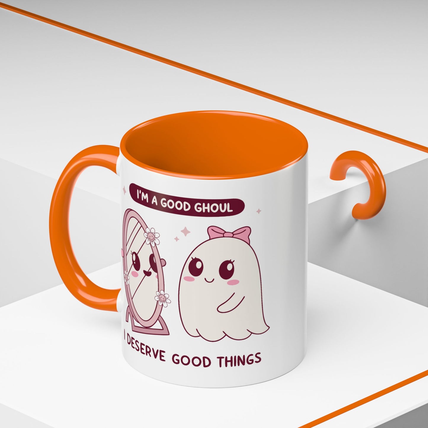 Humor Mug - I'm a good Ghoul I Deserve Good Things