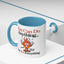 Humor Mug - You Can Do Anything
