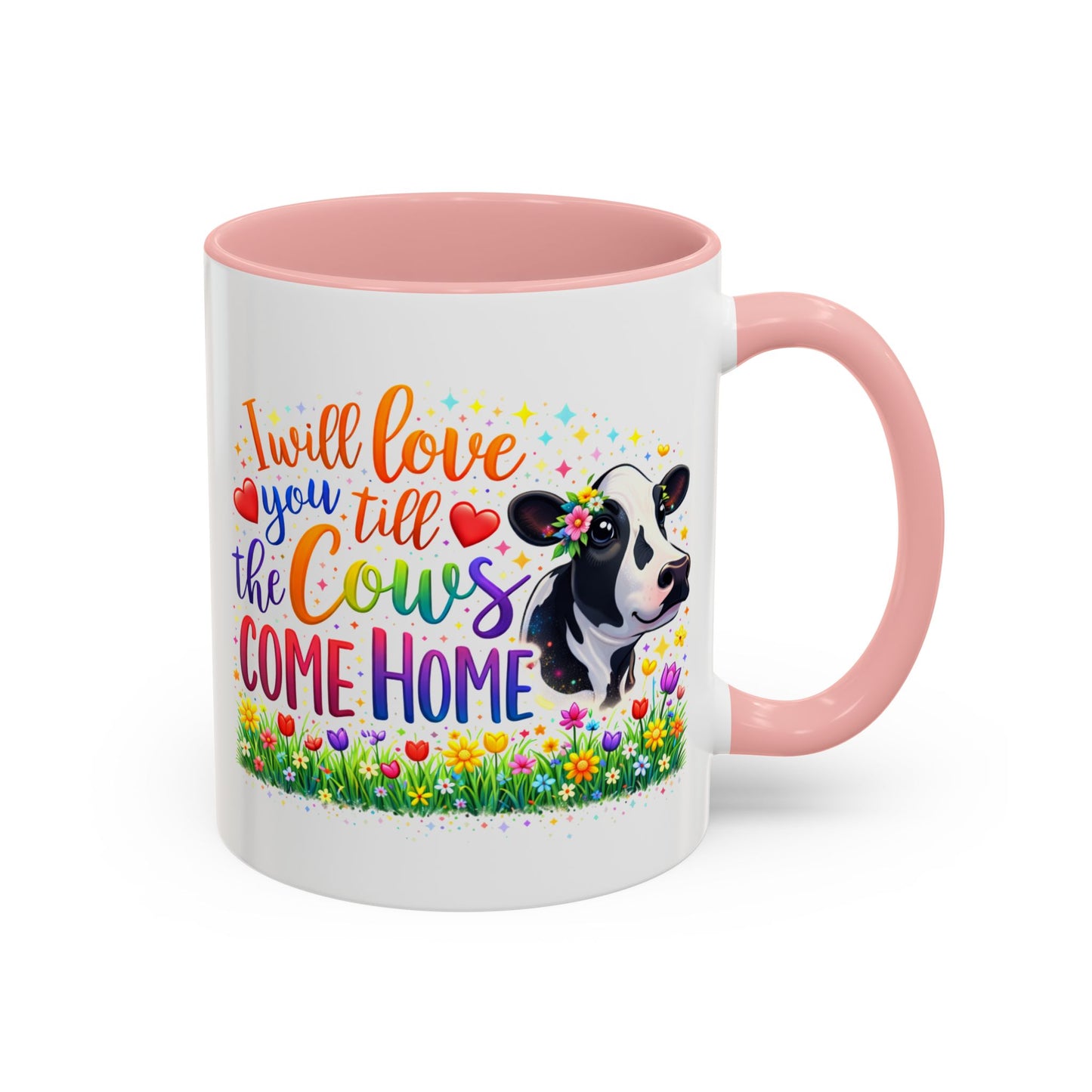 Anniversary Mug - I will Love You Till