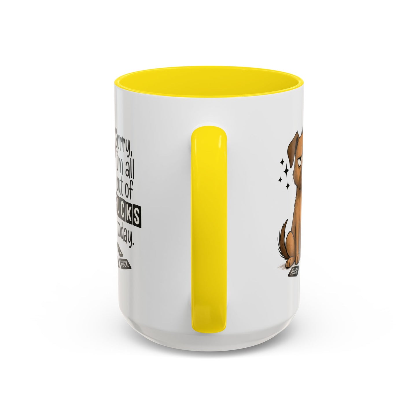 Adult Mug - Sorry I'm All Out of Fucks