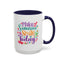 Wellness Mug - Make Someone Smile Today
