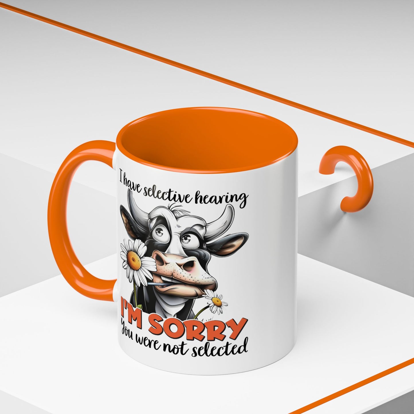 Humor Mug - I Have Selective Hearing