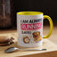 Humor Mug - I Am Always Running Late
