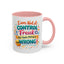 Humor Mug - I Am Not A Control Freak