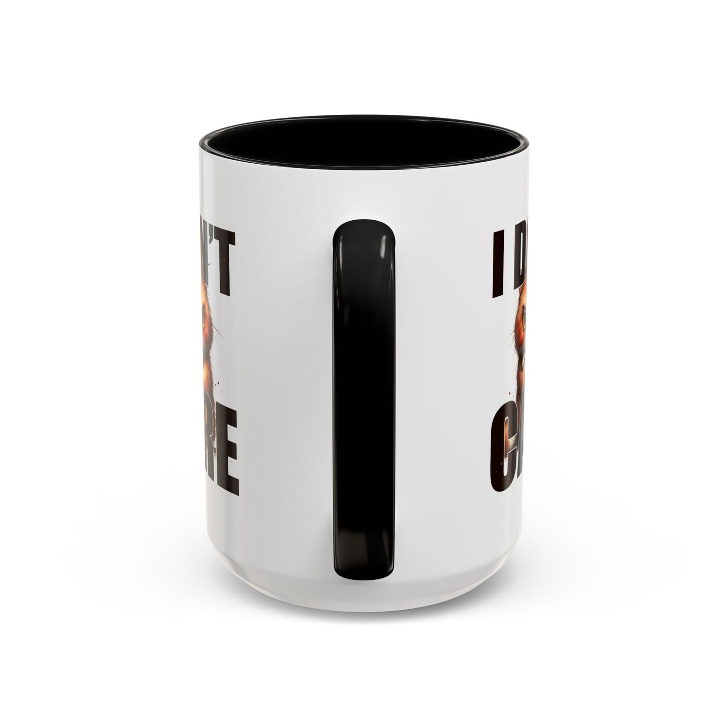 Humor Mug - I Don't Care
