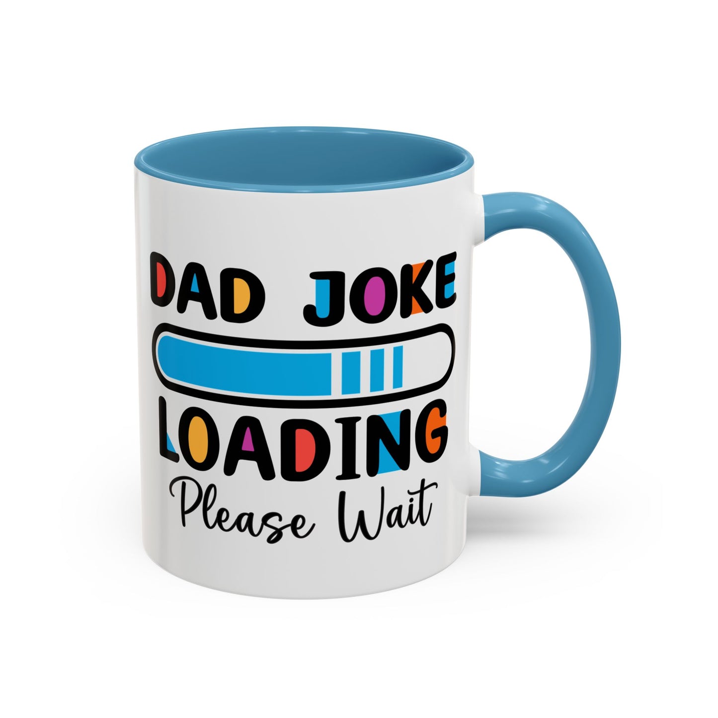Father's Day Mug - Dad Joke Loading