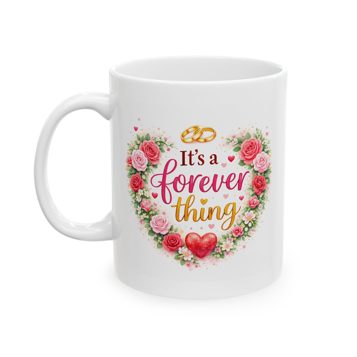 Anniversary Mug - It's a Forever Thing