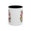 Humor Mug - Sorry I'm Late