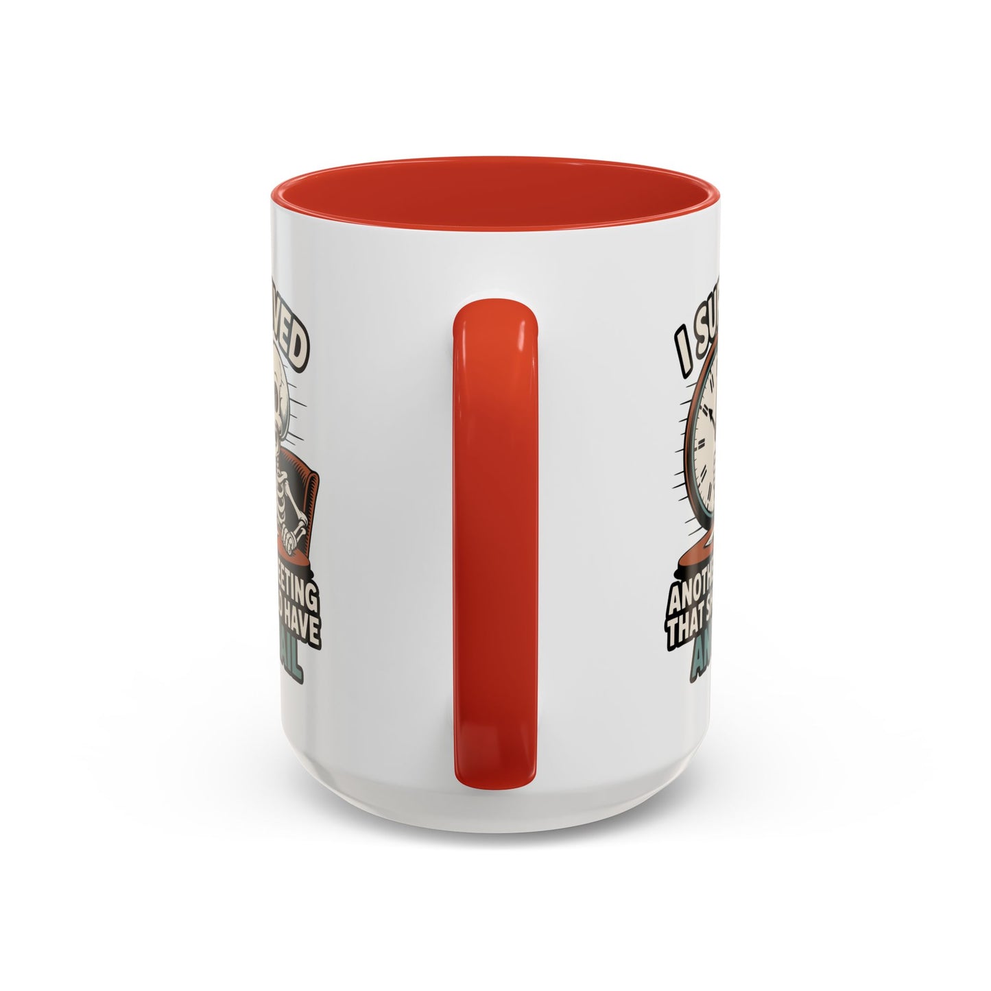 Office Mug - I Survived Another Meeting