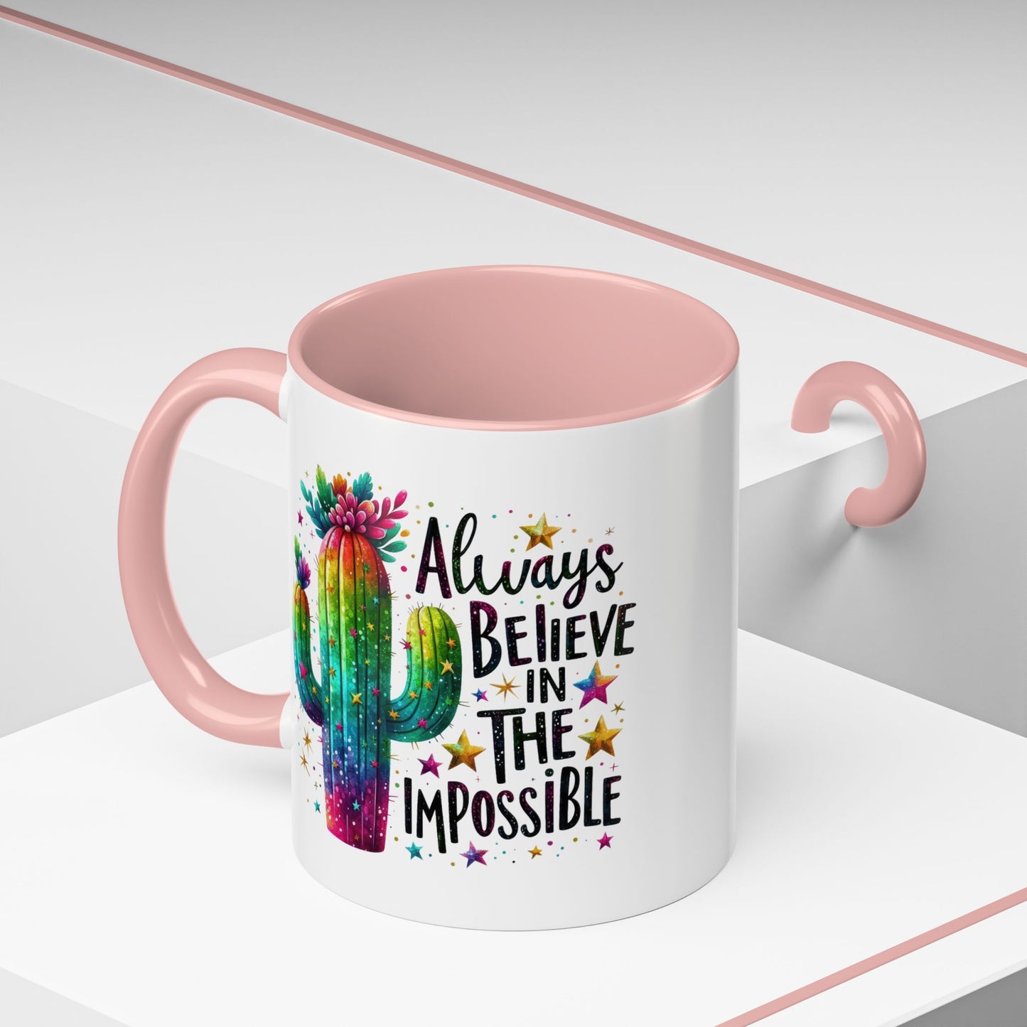 Motivation Mug - Always Believe In The Impossible