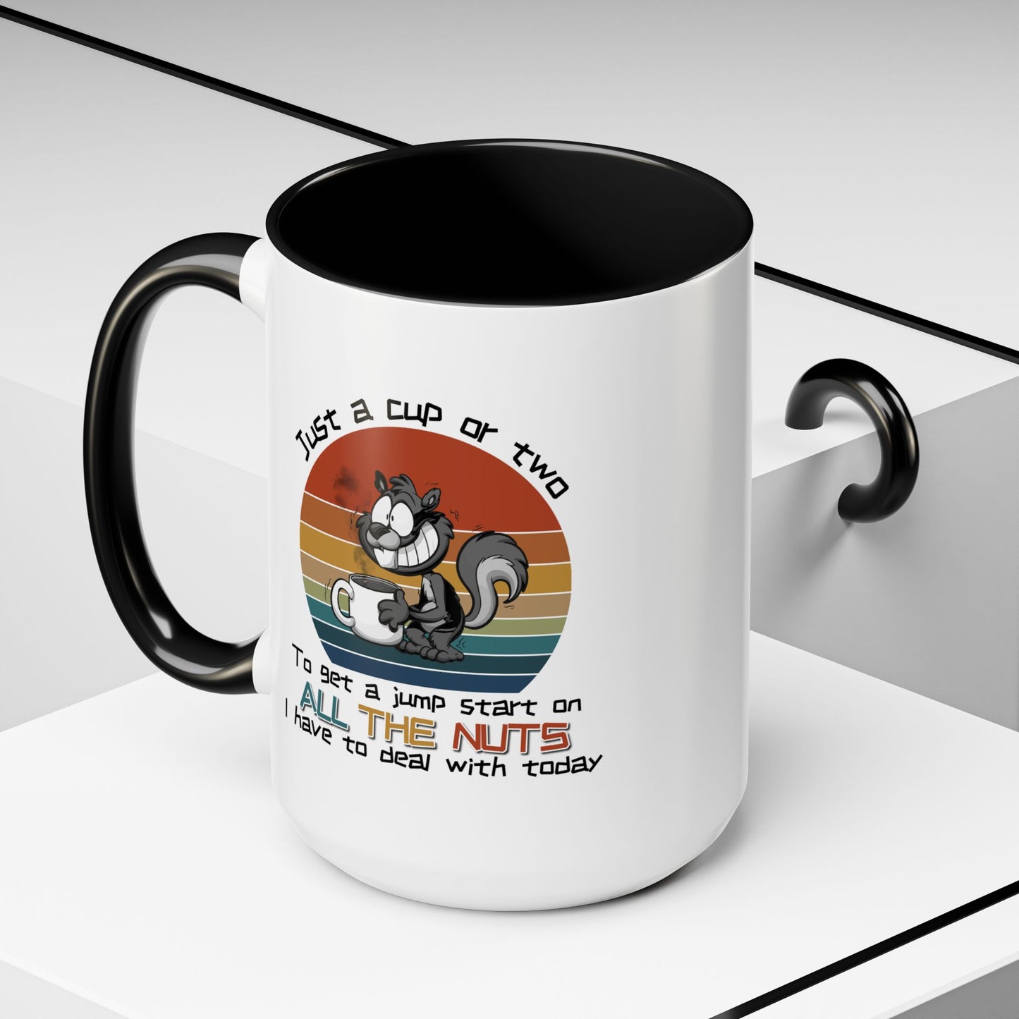 Humor Mug - Just a Cup or Two