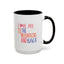 Adventure Mug - I Love You To The Mountains