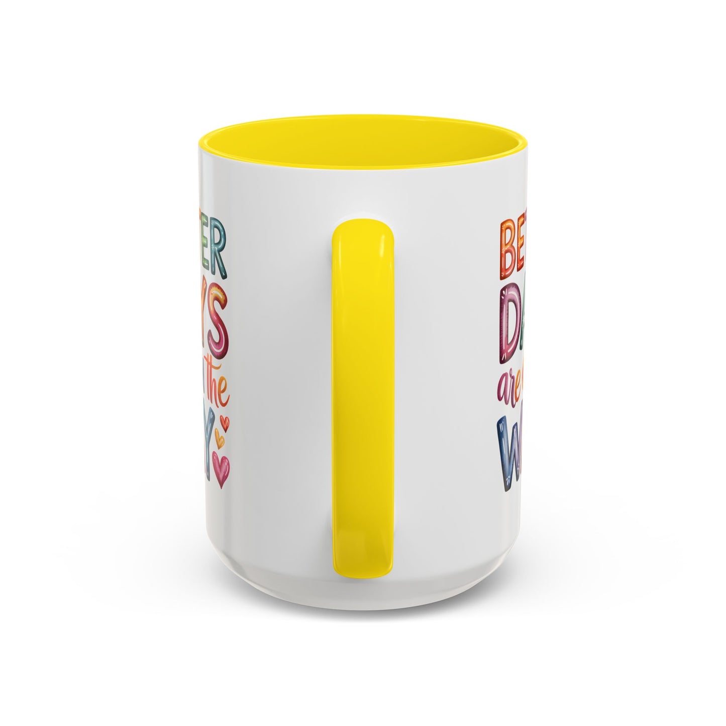Wellness Mug - Better Days