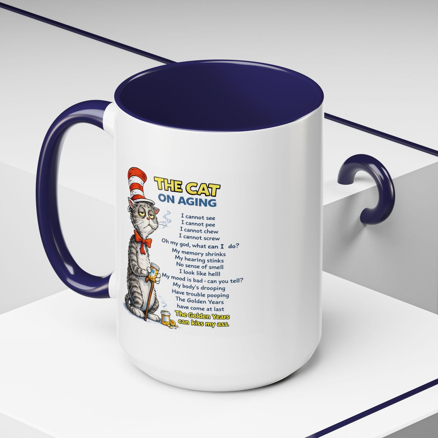 Humor Mug - The Cat Of Aging