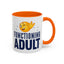 Adult Mug - Functioning Adult