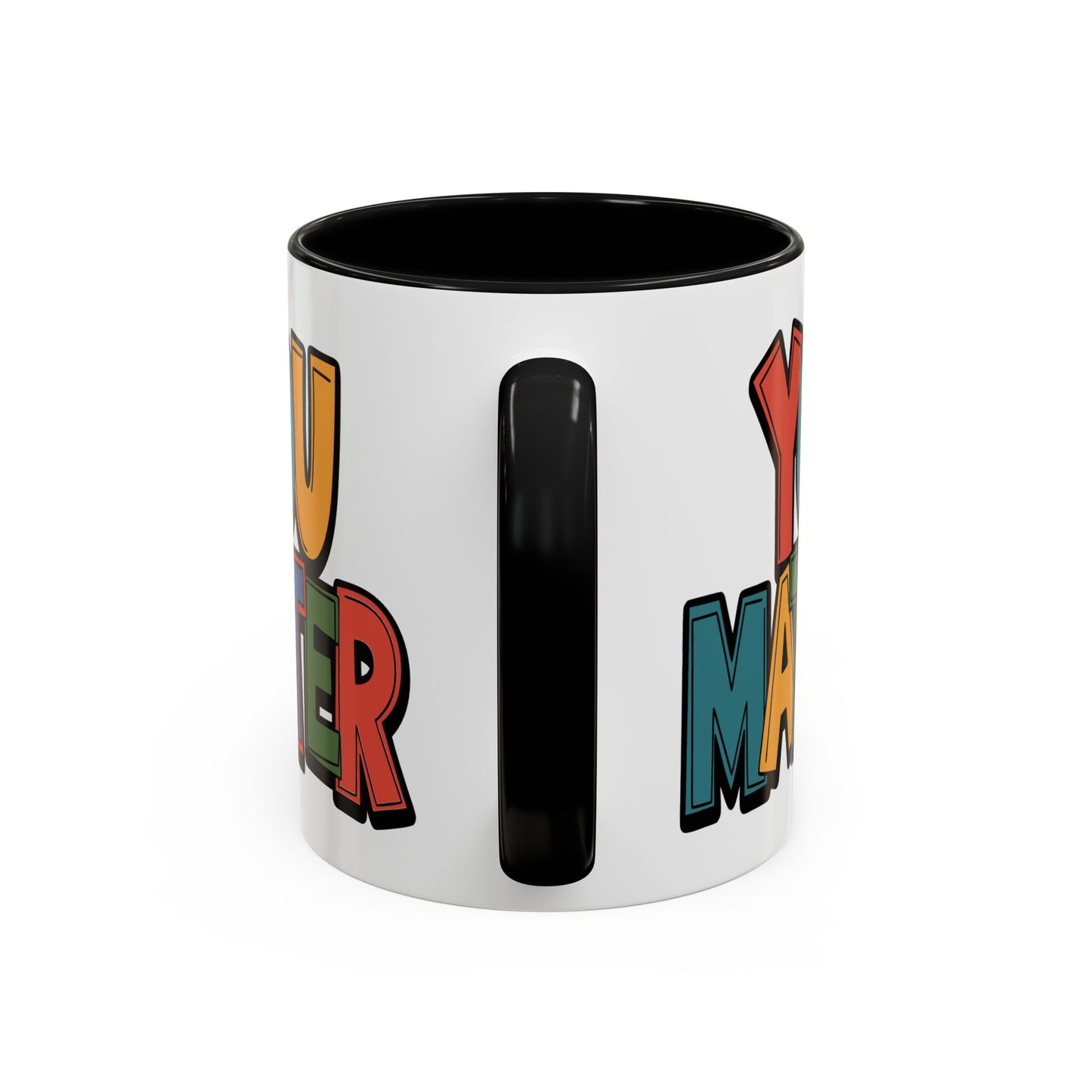 Motivation Mug - You Matter