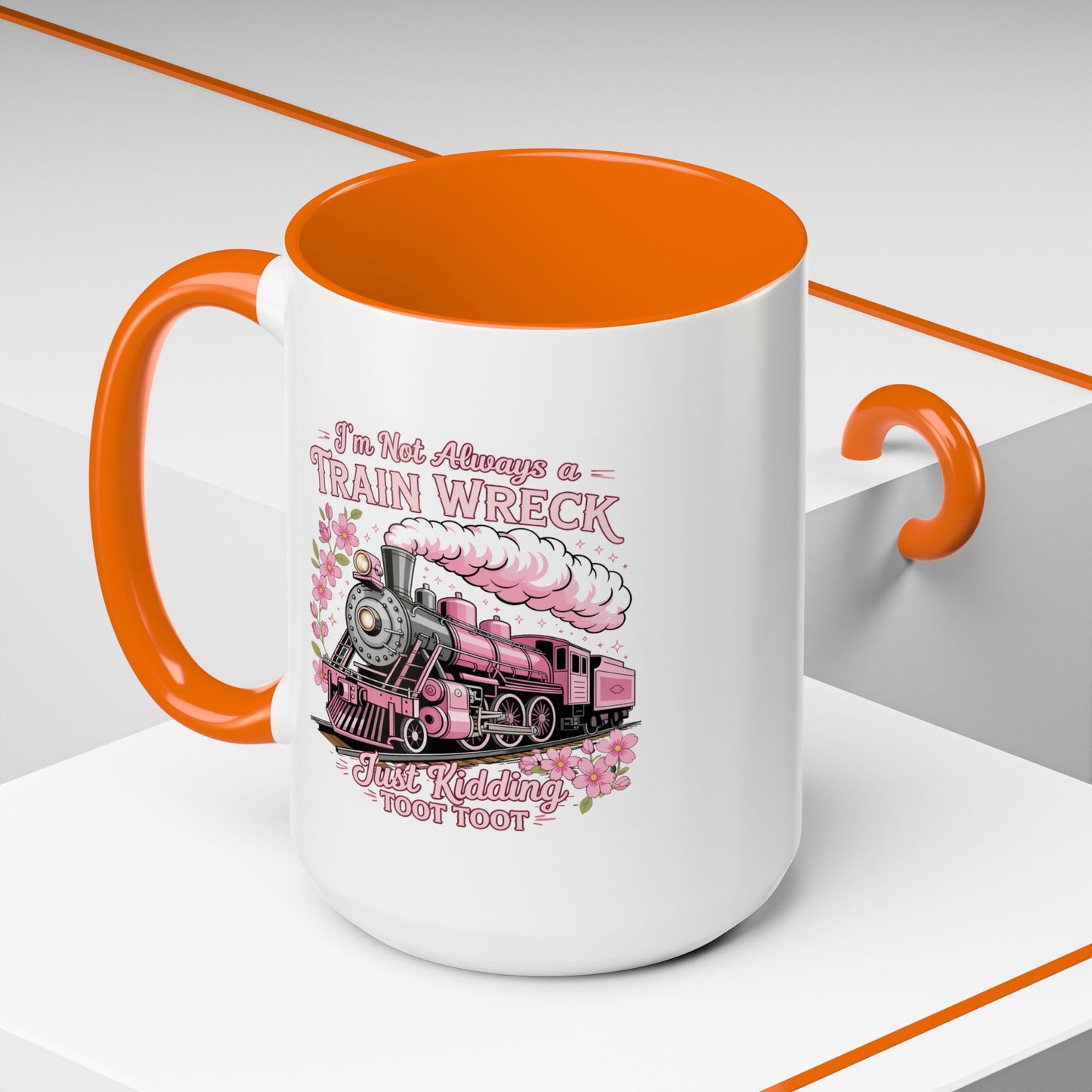 Humor Mug - I'm Not Always
