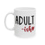 Humor Mug - Adult-ish