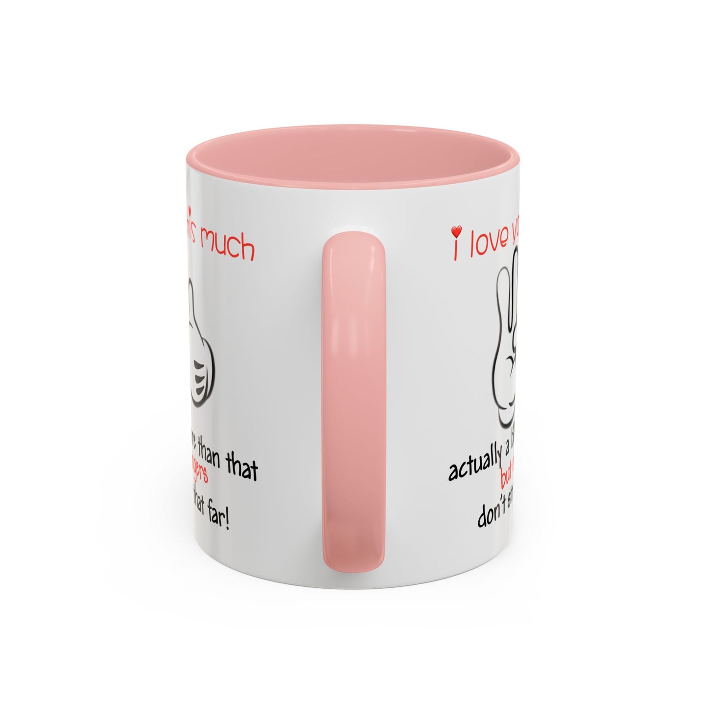 Adult Mug - I Love You This Much