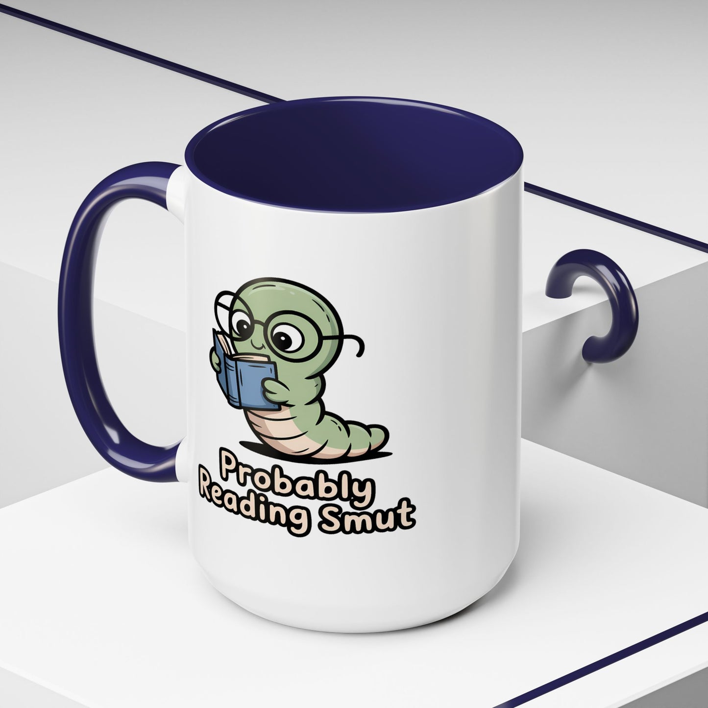 Humor Mug - Probably Reading Smut