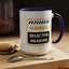 Humor Mug - Warning Selective Hearing