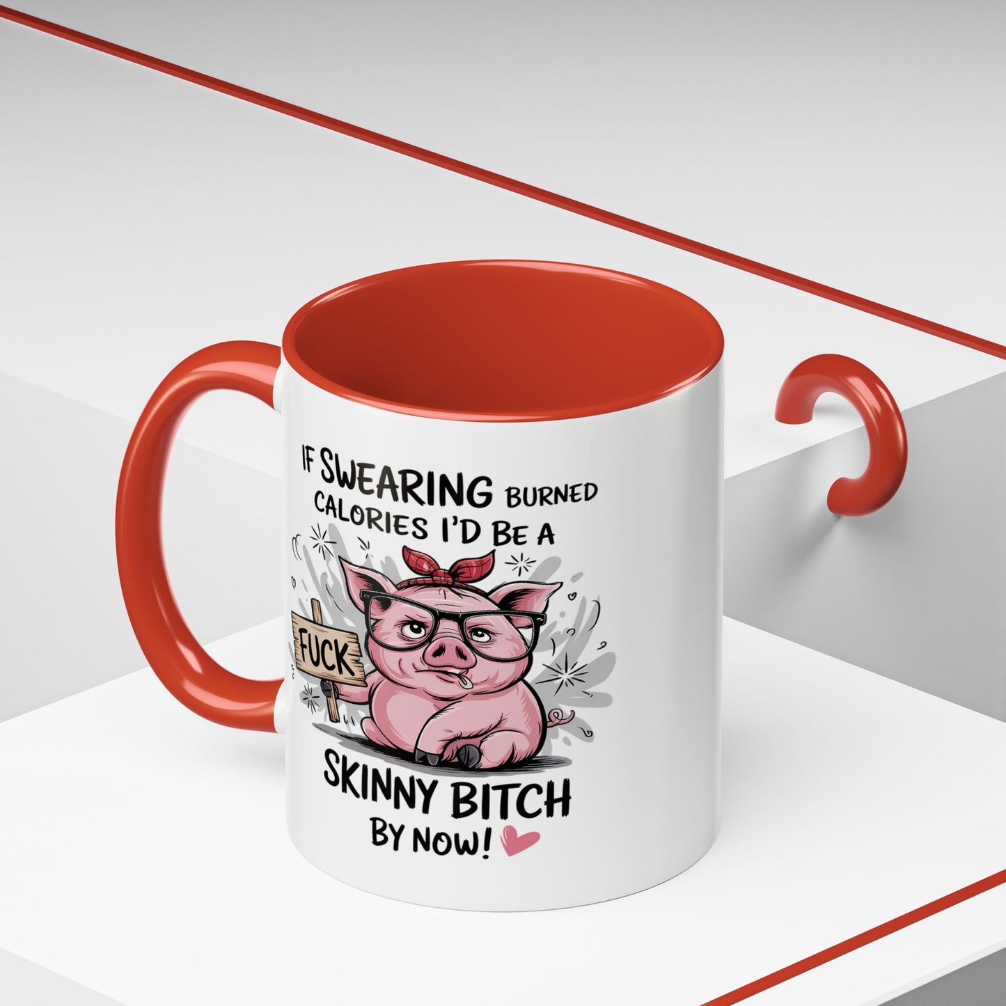 Adult Mug - If Swearing Burned Calories
