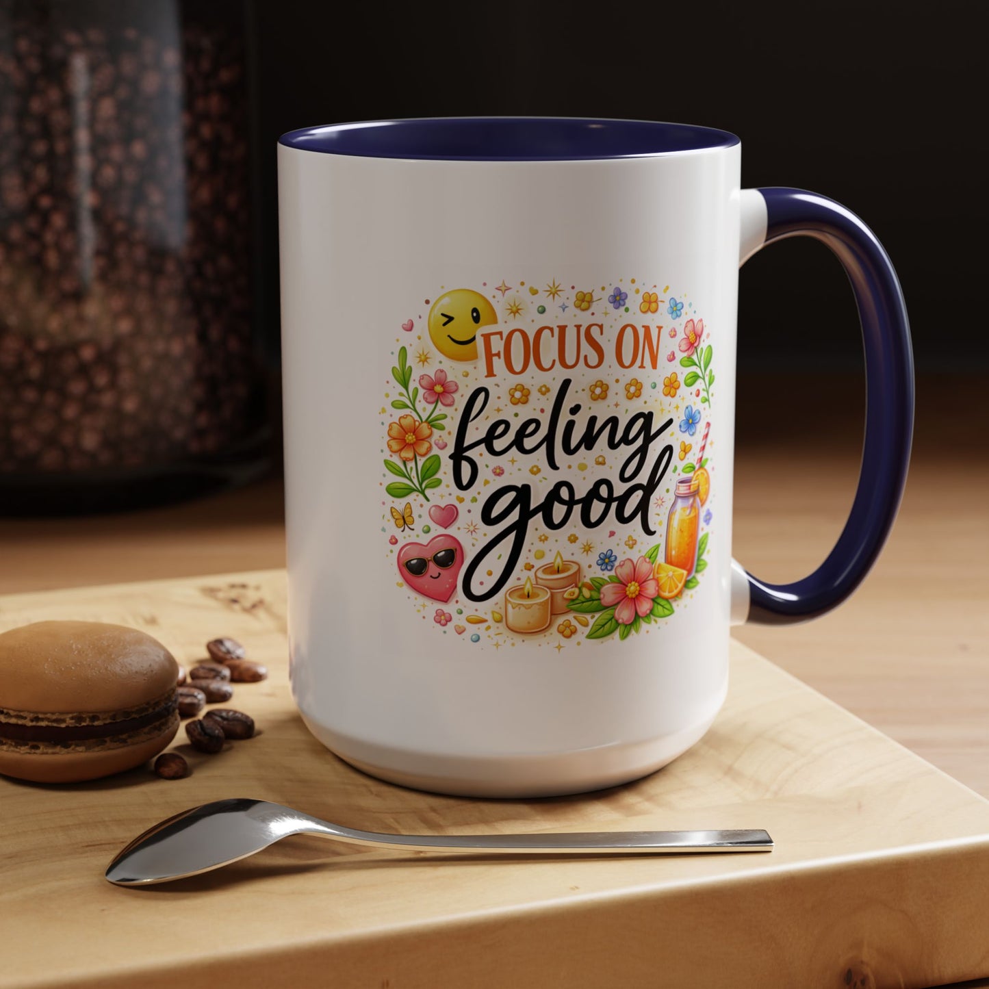 Wellness Mug - Focus On Feeling Good