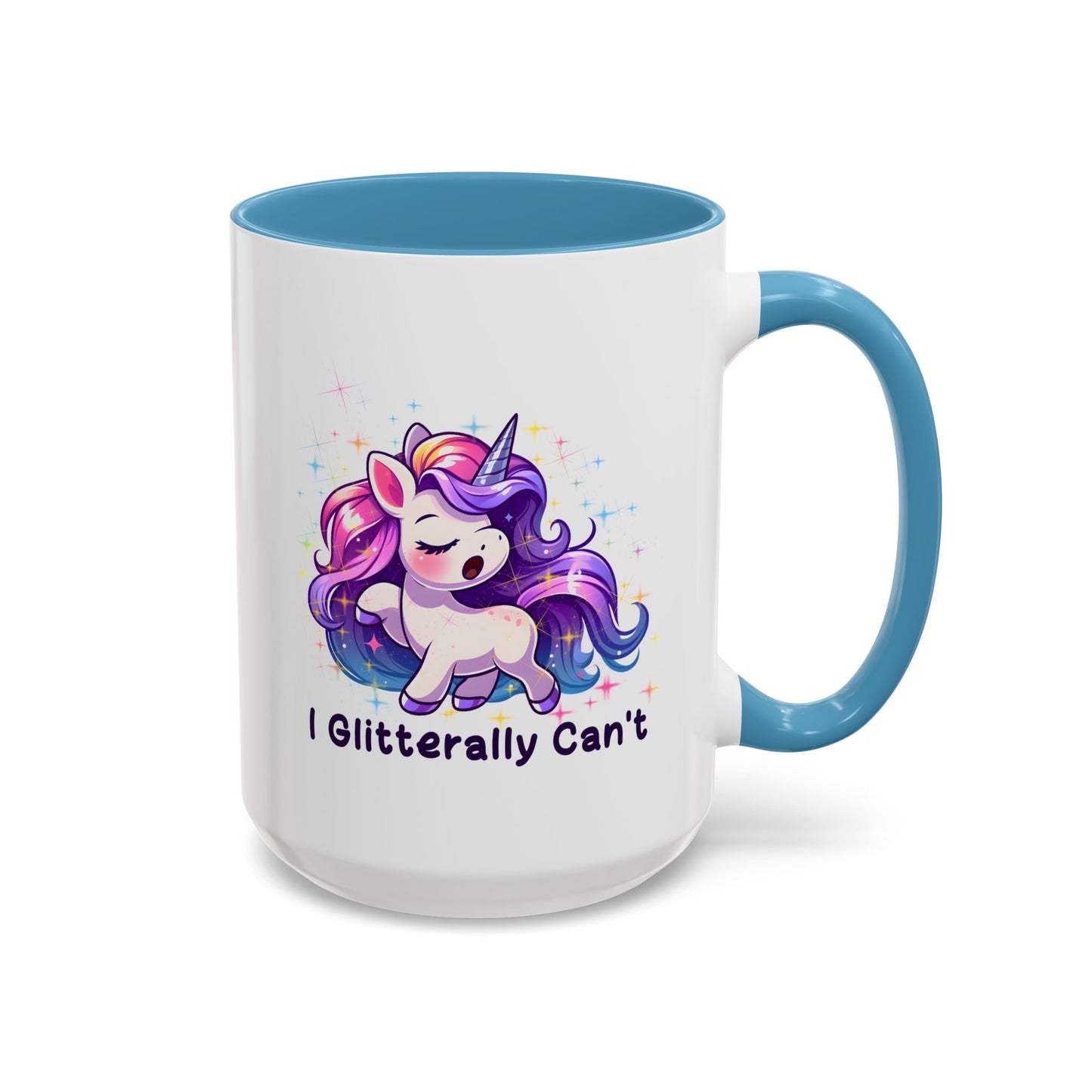 Humor Mug - I Glitterally Can't