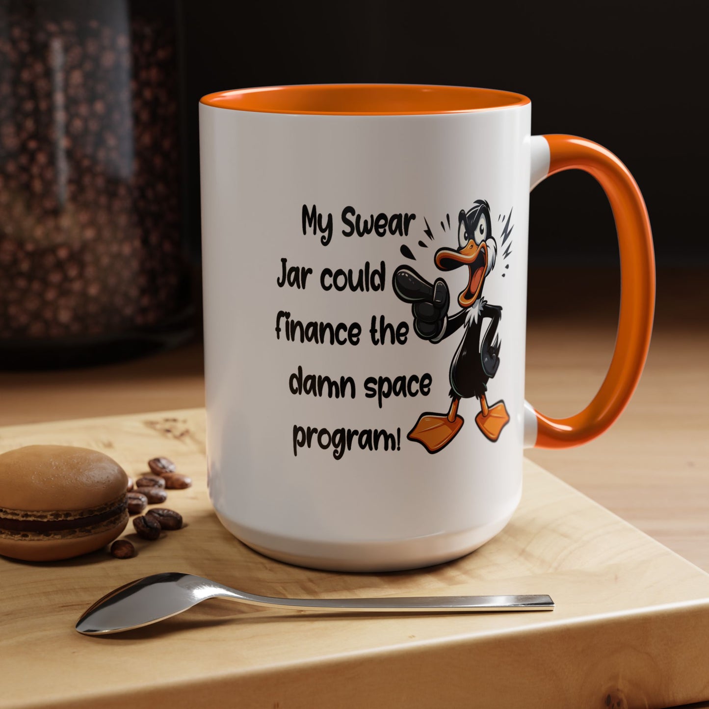 Humor Mug - My Swear Jar Could Finance the Damn Space Program!