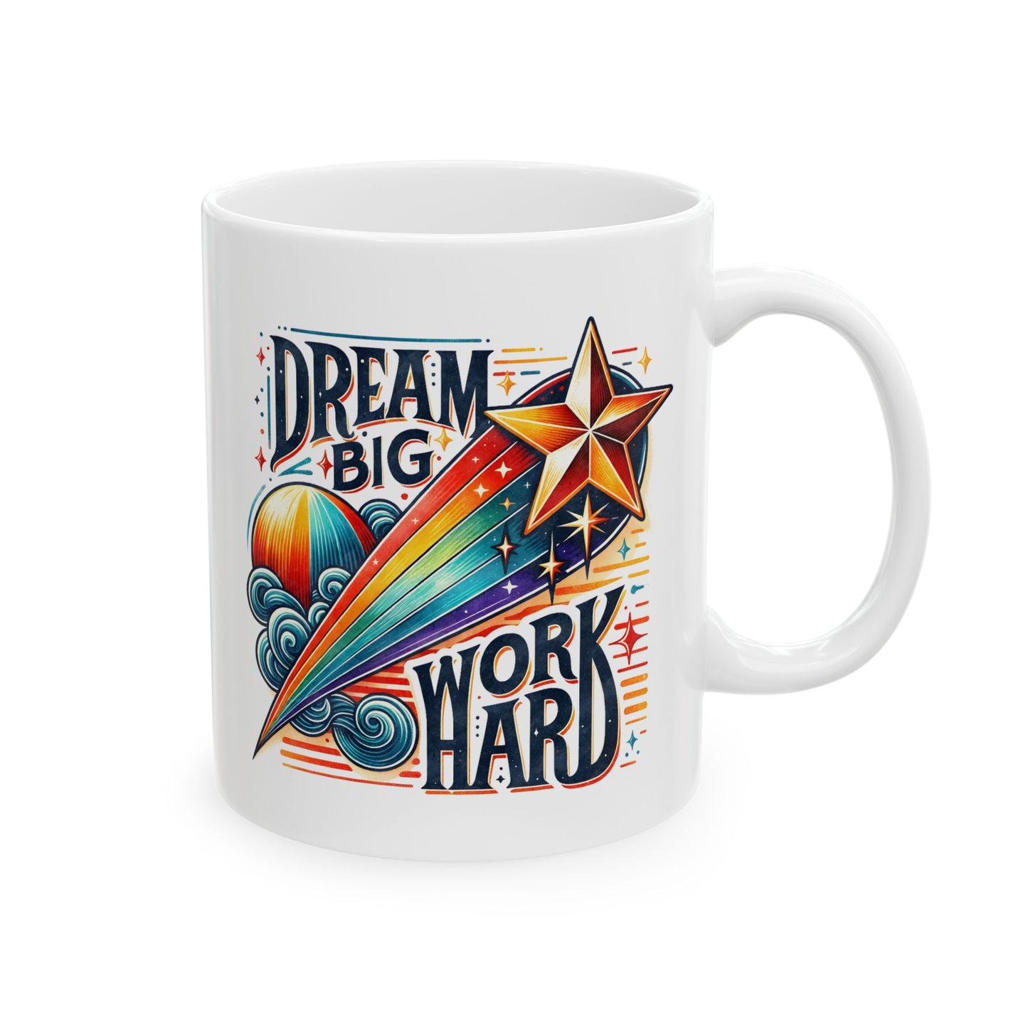 Motivation Mug - Dream Big work Hard 2