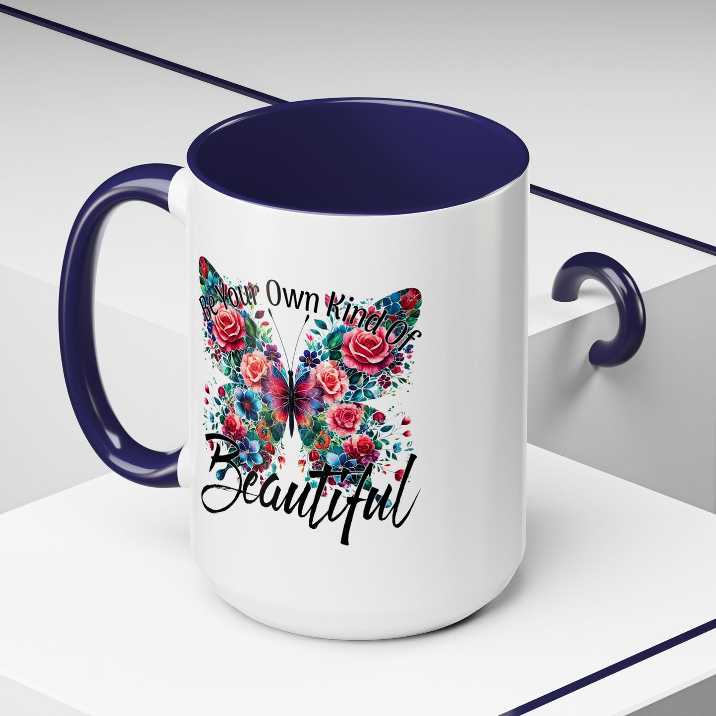 Motivation Mug - Be Your Own Kind of Beautiful