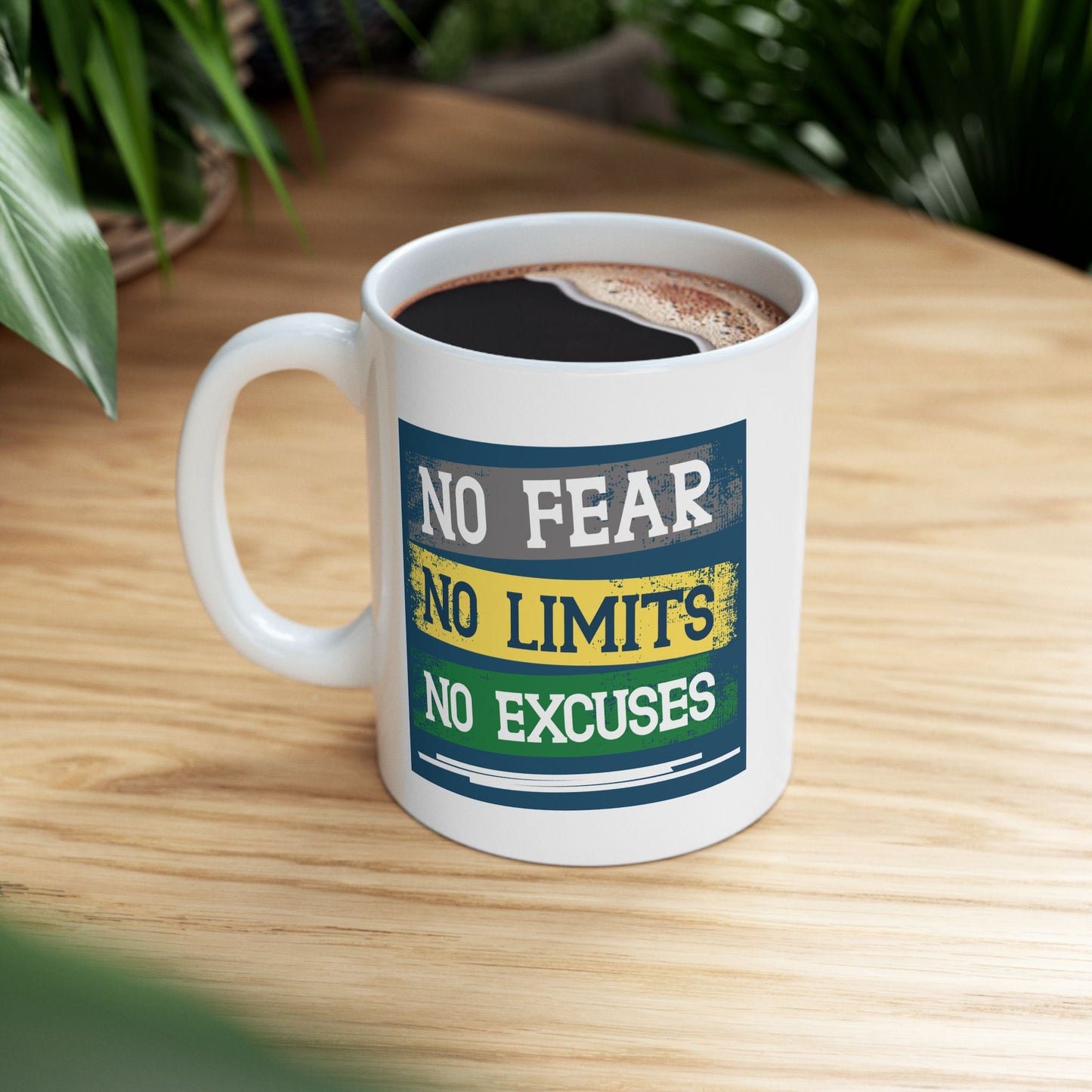 Motivation Mug - No Fear No Limits No Excuses