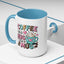 Humor Mug - Coffee is a Hug in a Mug