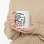 Mother's Day Mug - She Is Strong