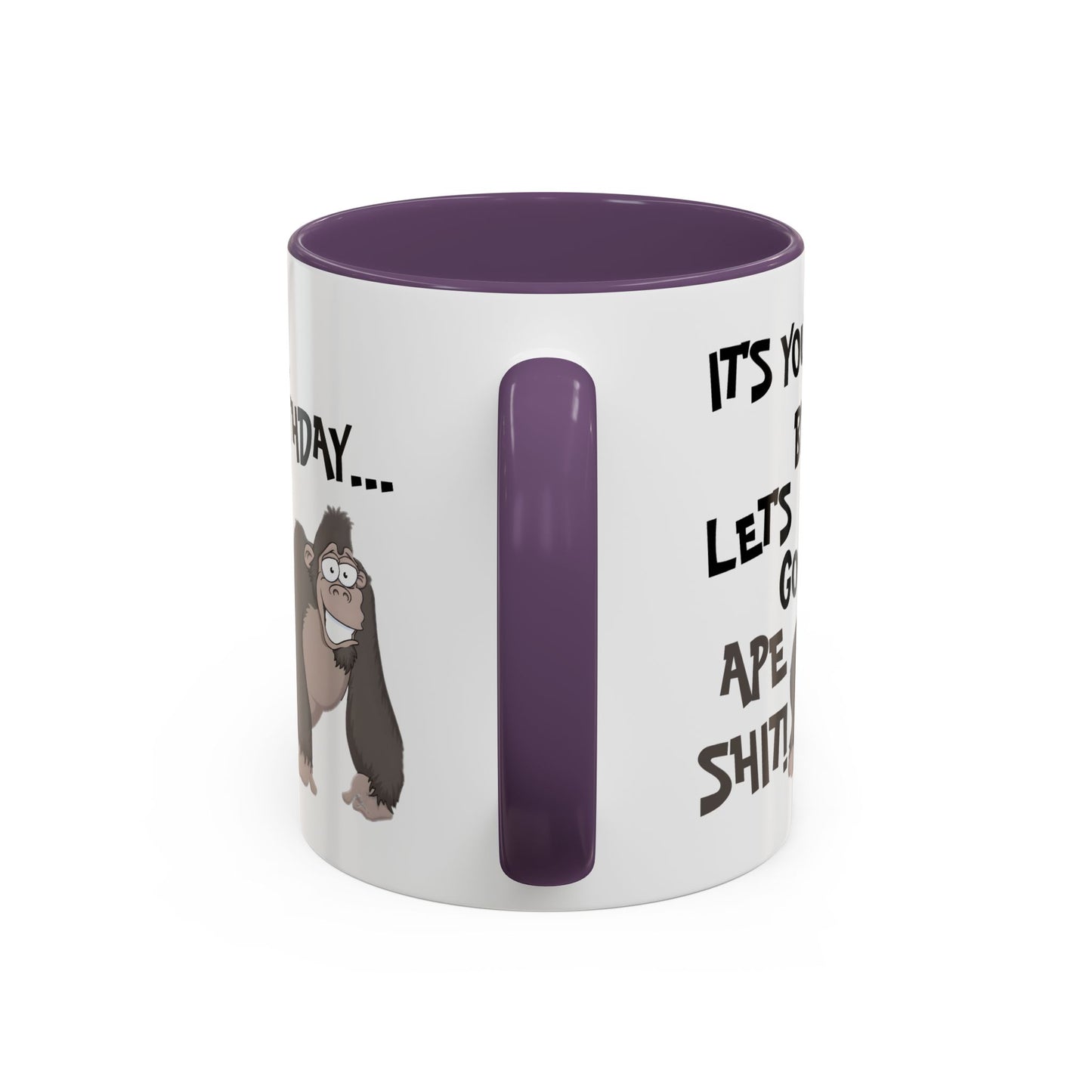 Birthday Mug - Let's Go Ape Shit