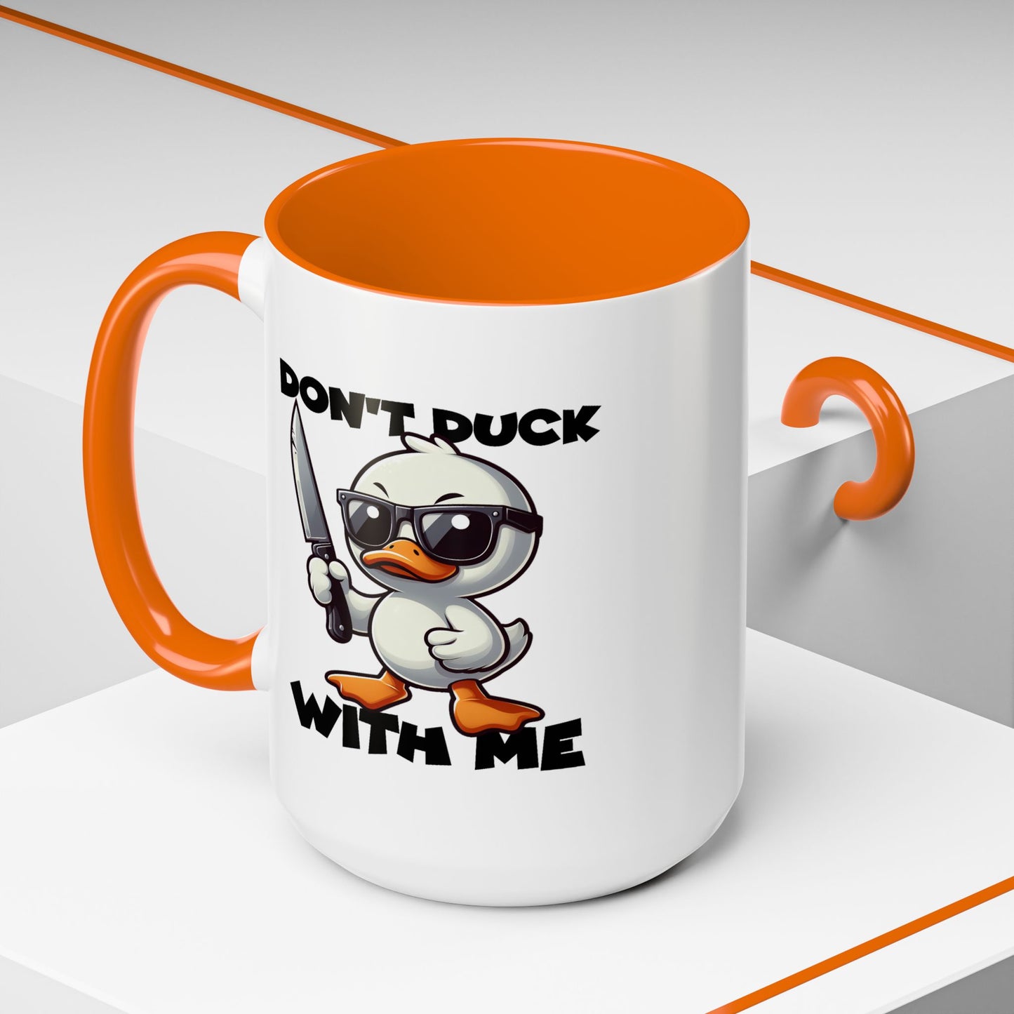 Adult Mug - Don't Duck With Me