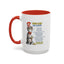 Humor Mug - The Cat Of Aging