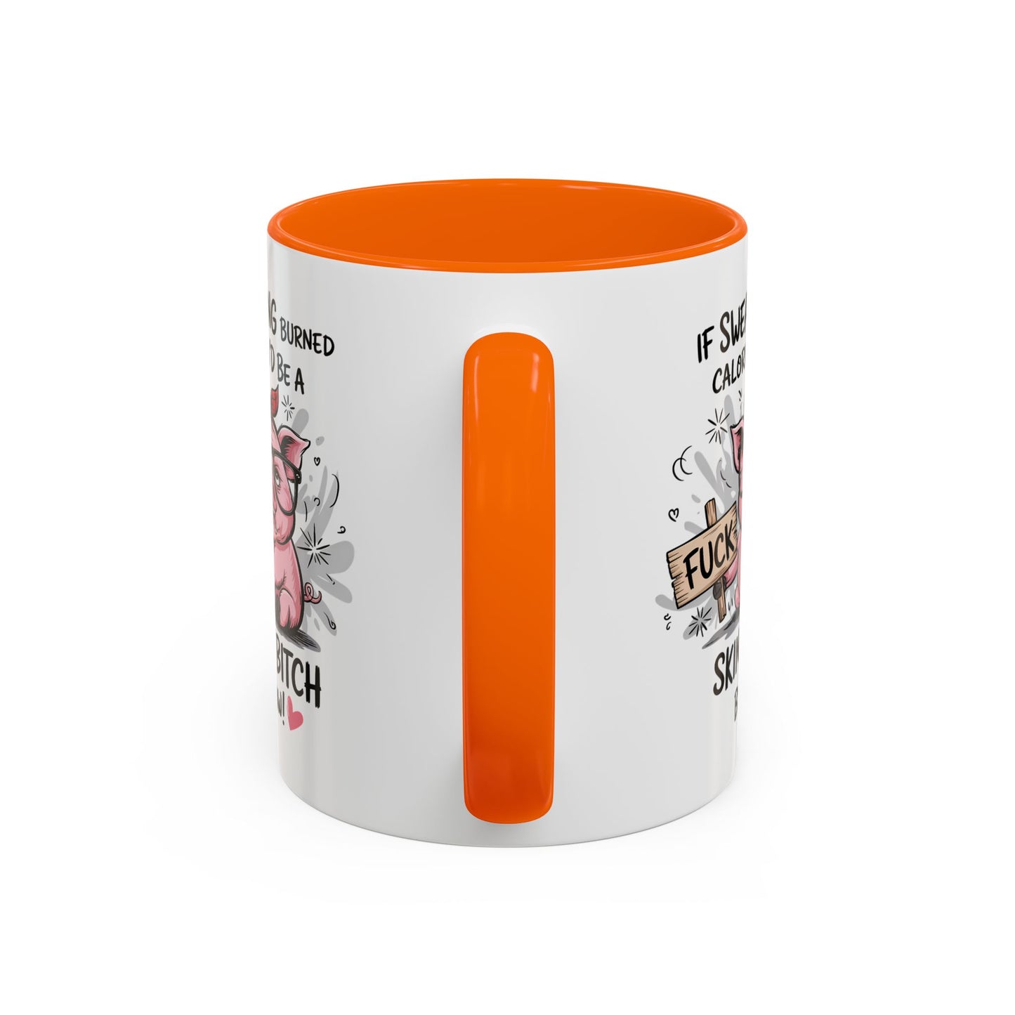 Adult Mug - If Swearing Burned Calories