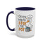 Humor Mug - On My Way To Stir