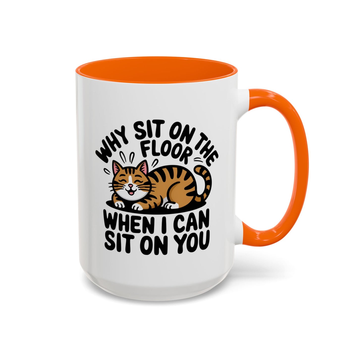 Animal Mug - Why Sit On The Floor