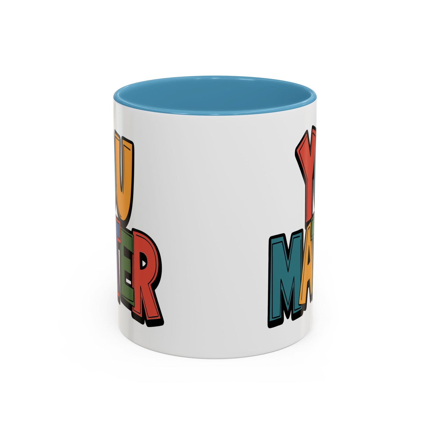 Motivation Mug - You Matter