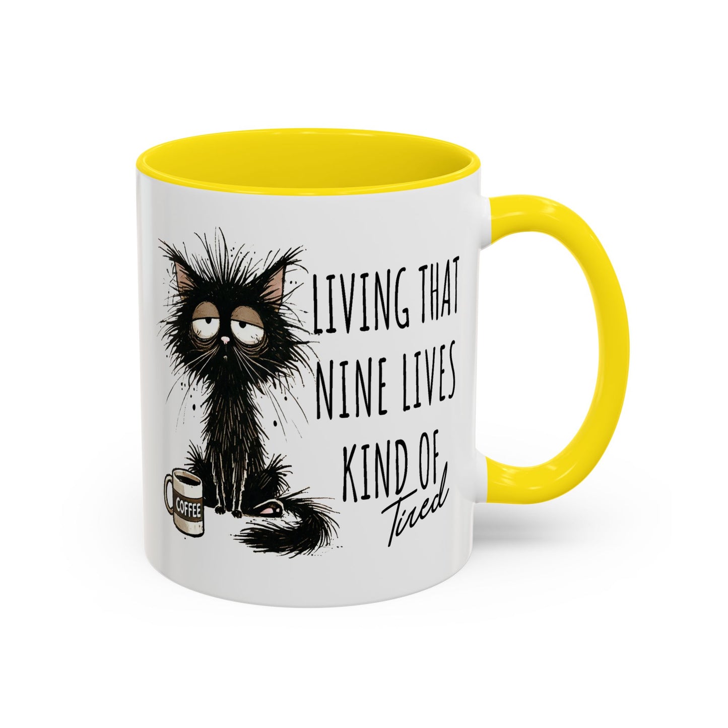 Humor Mug - Living That Nine Lives