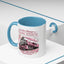 Humor Mug - I'm Not Always