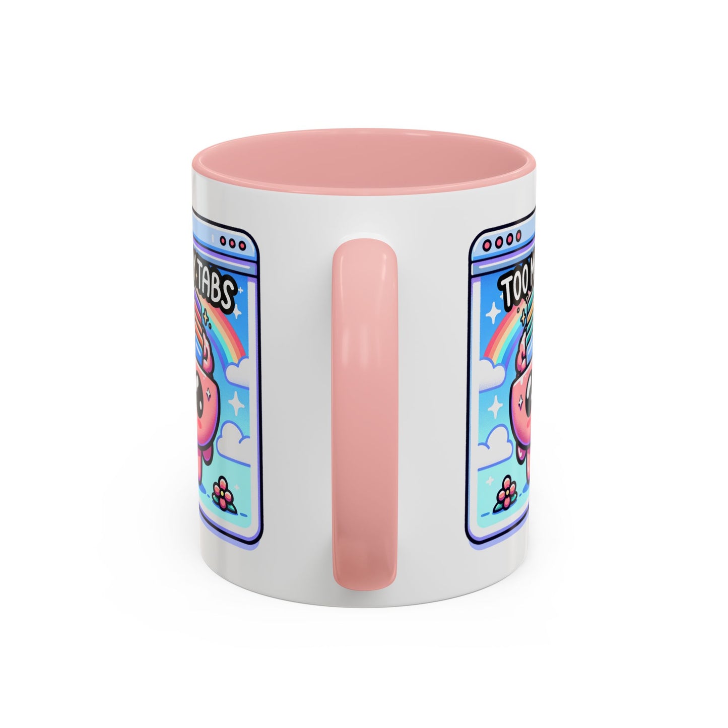 Humor Mug - My Brain Has Too Many Tabs Open